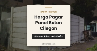 Harga pagar panel beton Cilegon all-in mulai Rp 400.000 per meter