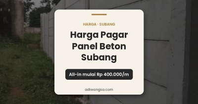 Harga pagar panel beton Subang all-in mulai Rp 400.000 per meter