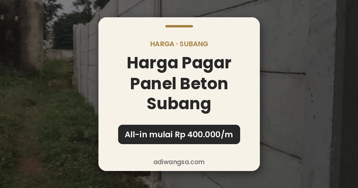 Harga pagar panel beton Subang all-in mulai Rp 400.000 per meter