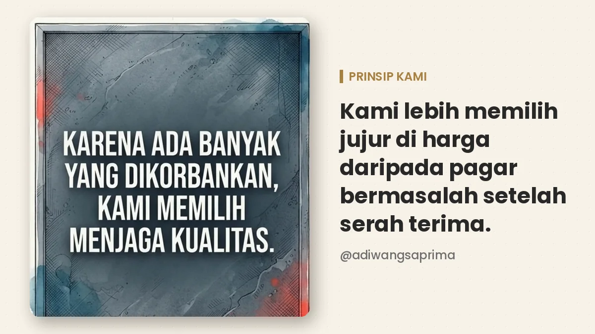 Kutipan Pak Defri tentang menjaga kualitas