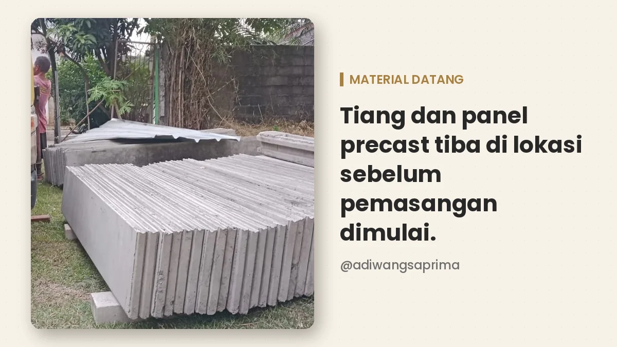 Tiang dan panel precast tiba di lokasi proyek Bojonggede