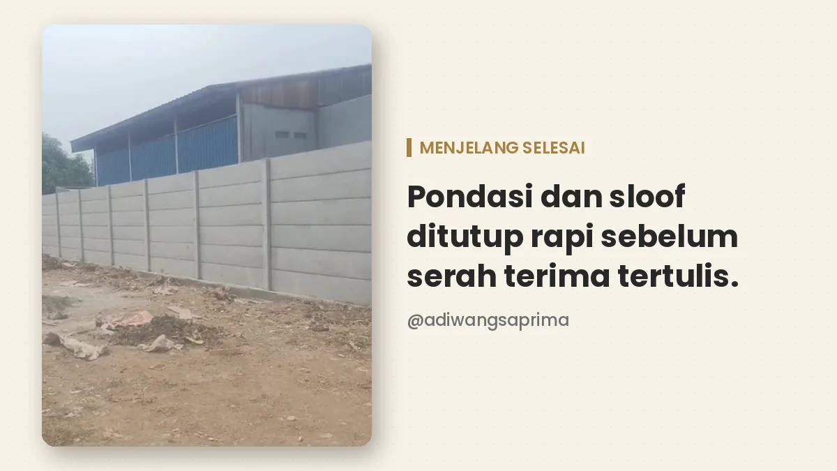Pagar panel beton di Bekasi menjelang selesai dengan sloof terlihat