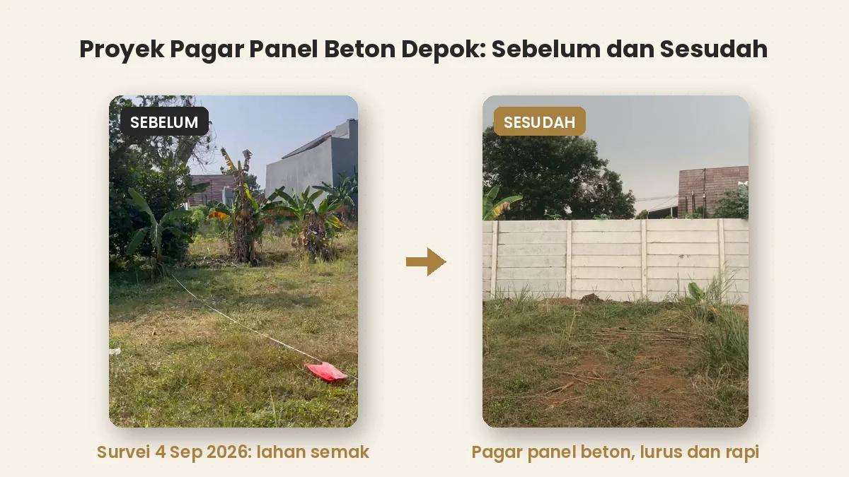 Proyek pagar panel beton Depok sebelum dan sesudah: lahan semak saat survei dan pagar panel beton yang lurus