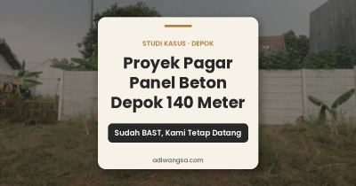 Proyek pagar panel beton Depok 140 meter, studi kasus Adiwangsa
